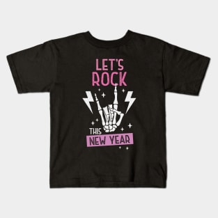 Let's Rock This New Year Kids T-Shirt